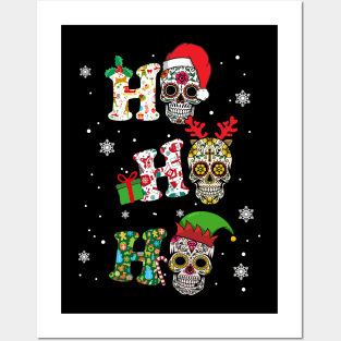Funny Xmas Ho Ho Ho Sugar Skull Christmas Posters and Art
